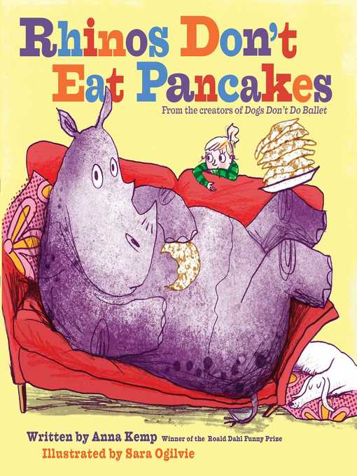 Title details for Rhinos Don't Eat Pancakes by Anna Kemp - Wait list